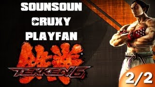 Cruxy et la SoPlayOn sur Tekken 6 Partie 2  Gros délire [upl. by Eirrej]