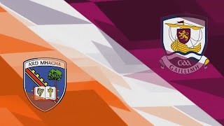 Ard Mhacha v Gaillimh 04 02  Sraith Lidl  GAA 2024 [upl. by Imhsar]