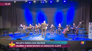 Música nos Teatros a festa do bicentenário da imigração alemã [upl. by Nelubez]