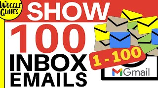 How to show 100 emails in Gmail inbox [upl. by Madoc376]