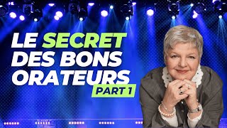 Le secret des bons orateurs part 1 [upl. by Rains]