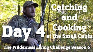 Catching and Cooking at the Small Cabin  Wilderness Living Challenge S6E4 [upl. by Dillon]