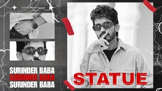 STATUE  Surinder Baba Final Video  latest punjabi song  new song 2023 [upl. by Gae531]