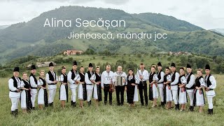 ALINA SECĂȘAN  Jienească mândru joc NOU [upl. by Clemence]