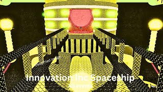 Innovation Inc Spaceship  All Events [upl. by Jock]