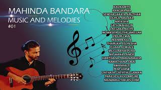 MAHINDA BANDARA MUSIC AND MELODIES [upl. by Gunn]