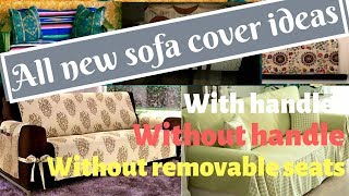 All new sofa cover ideas  sofa cover hacks with or without handle [upl. by Ahmed348]