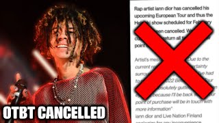 Iann Dior OTBT 2022 Tour CANCELLED Album Delayed LONGER [upl. by Raji]