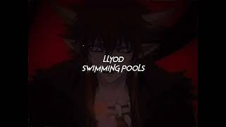 lloydswimming pools remix sped upreverb [upl. by Trever]