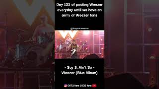 Day 133 of posting Weezer everyday for the boys to create an army [upl. by Akirret127]