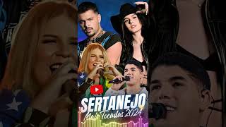 TOP SERTANEJO 2024 ⚡ AS MAIS TOCADAS DO SERTANEJO 2024 ⚡ SÓ AS MELHORES MÚSICAS ⚡ FORRÓ E PISEIRO [upl. by Vittorio]