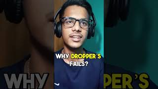 Why Droppers Fails   IIT Motivation  jee iitmotivation shorts [upl. by Quiteria]