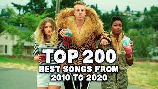 Top 200 Best Songs From 2010 To 2020 [upl. by Siari]