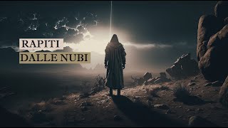 quotRapiti dalle nubiquot [upl. by Notxed]