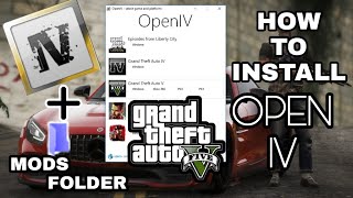 How to install OPEN IV amp MODS FOLDER in GTA 5 2021  TUTORIAL [upl. by Edac]