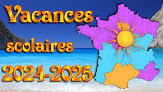 Calendrier des vacances scolaires 2024 2025 vf calendrier officiel [upl. by Lauhsoj]