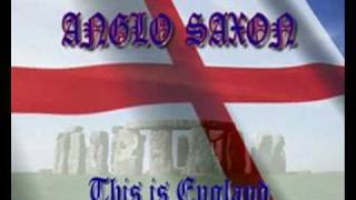 Anglo Saxon  THIS IS ENGLAND LIVE WITH LYRICS [upl. by Akinek]