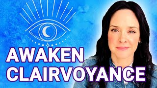 3 Quick Ways to Develop Clairvoyance  Develop Your Psychic Abilities [upl. by Tore]