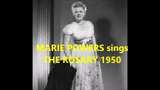 MARIE POWERS sings THE ROSARY Nevin 1950 [upl. by Rudich]