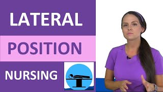 Lateral Position Nursing SideLying  Patient Positioning NCLEX [upl. by Klein]