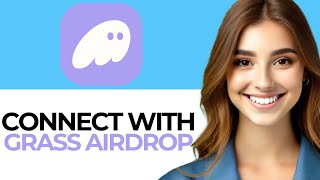 How To Connect amp Verify Your Phantom Wallet For Grass Airdrop  Full Guide 2024 [upl. by Bakki]