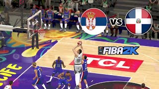 SERBIA 🇷🇸 VS DOMINICAN REPUBLIC 🇩🇴 l Full Game Highlights FIBA TOURNAMENT EXHIBITION FIBA2K25 [upl. by Nyleuqcaj]