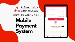 How to activate mobile payment system  Bank Muscat  Application  Malayalam [upl. by Carberry192]