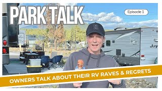 RV Owners Speak Out Raves or Regrets [upl. by Lochner]