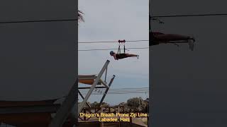 Zipline  Dragons Breath  Labadee [upl. by Nalla]