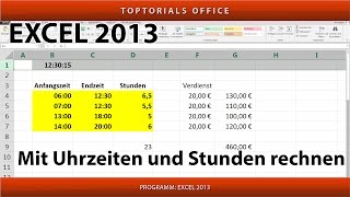 Mit Uhrzeiten und Stunden rechnen Excel [upl. by Sixele385]