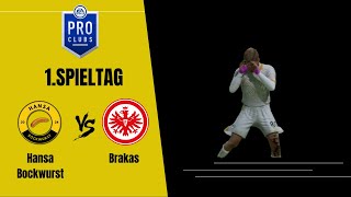 1Spieltag  EA FC 25  Clubs  Pro Club  Hansa Bockwurst vs Bratas [upl. by Lepp]