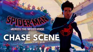 Spider Man Across the Spider Verse  Chase Scene [upl. by Christal796]