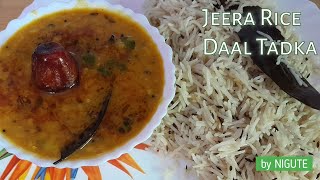 Jeera Rice with Daal Tadka NIGUTE [upl. by Ereveneug]