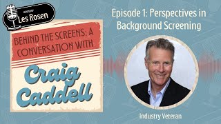 Episode 1 A Double Life in Background Screening and Beyond with Craig Caddell [upl. by Jenette360]