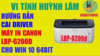 HƯỚNG DẪN CÀI DRIVER MÁY IN CANON 6200d CHO WINDOWS 10 64BIT [upl. by Attenol]