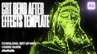 CRT Bend Template Set Up  After Effects Template [upl. by Airec830]