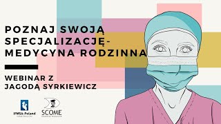 Poznaj swoją specjalizację  medycyna rodzinna [upl. by Assennev]