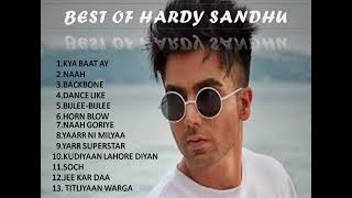 🤍BEST OF HARDY SANDHU🤍  Hardy Sandhu Jukebox  Hit songs of Hardy Sandhu [upl. by Landing548]