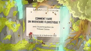 Comment faire un inventaire floristique  Thibaut Suisse [upl. by Kolosick]