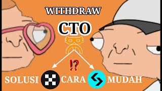 WITHDRAW CTO⁉️SOLUSI CARA MUDAH [upl. by Smeaj]