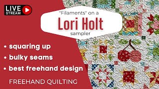 Master Free Motion Quilting a Lori Holt Sampler with These Tips [upl. by Mercorr834]