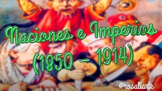 Naciones e Imperios 18501914  Unidad 4  4º ESO [upl. by Yartnoed385]