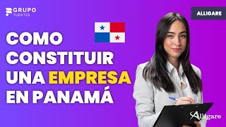 Abre tu propia empresa en Panamá hoy mismo [upl. by Airb971]