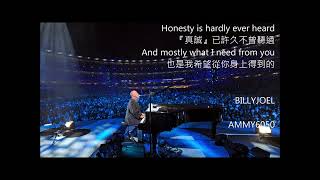 Billy Joel 令人心碎的旋律和動人的🎤歌聲 ♪ Honesty ♪『真誠』 中文歌詞版 [upl. by Notak67]