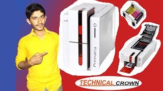 Evolis Primacy Duplex PVC Card Printer Hindi  Technical Crown [upl. by Joela836]