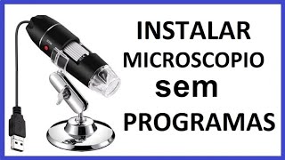 como instalar o microscopio USB sem baixar Software [upl. by Inattirb573]