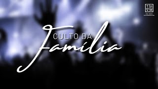 Culto da Familia 01122024 1830H [upl. by Gwenore]