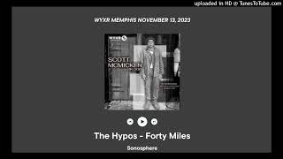 The Hypos  Forty Miles Live and Acoustic [upl. by Gurl]