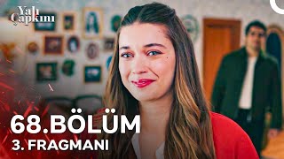 Yalı Çapkını 68 Bölüm 3 Fragmanı  Ben Anne Olmak İstiyorum Ferit [upl. by Cumings557]