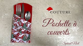 COUTURE  Pochette à couverts  spécial Noël [upl. by Ainerol137]